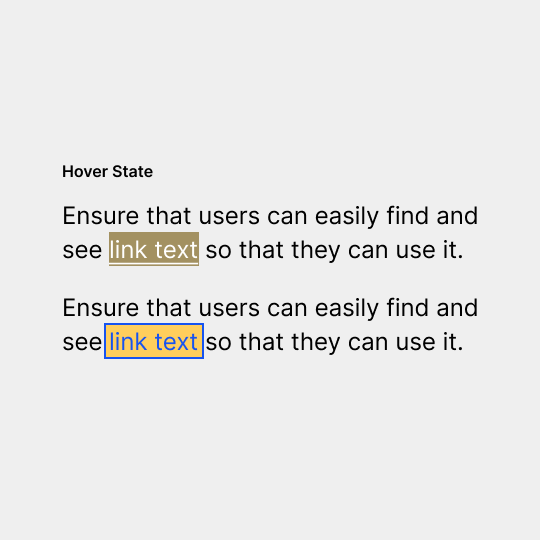 Two examples of body text with link text in a hover/focus state. The colours may look okay to users with normal vision but do not pass contrast guidelines.