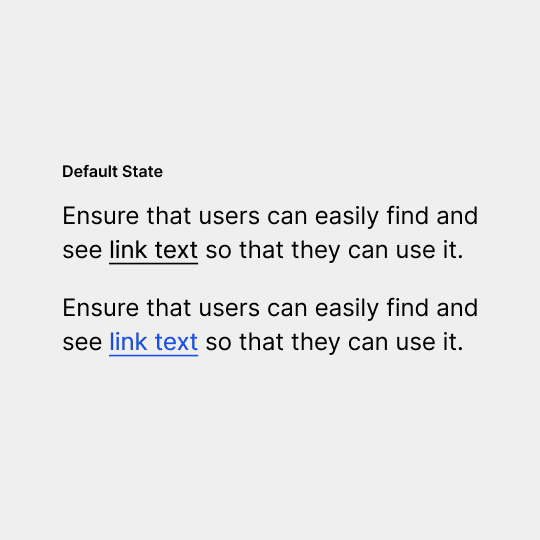 Two examples of body text with link text. In the first example the link text is the same colour but underlined. In the second example it is blue with a high contrast to the regular text, it is also underlined.